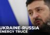 Russia-Ukraine pause on energy strikes amid fragile peace talks