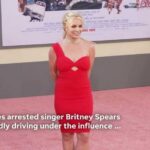Britney Spears arrested on DUI charge in California, Sheriff's