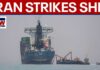 Iran resumes strikes on ships in the Strait of Hormuz
