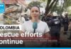 Death toll from Colombia earthquake continues to rise • FRANCE 24 English